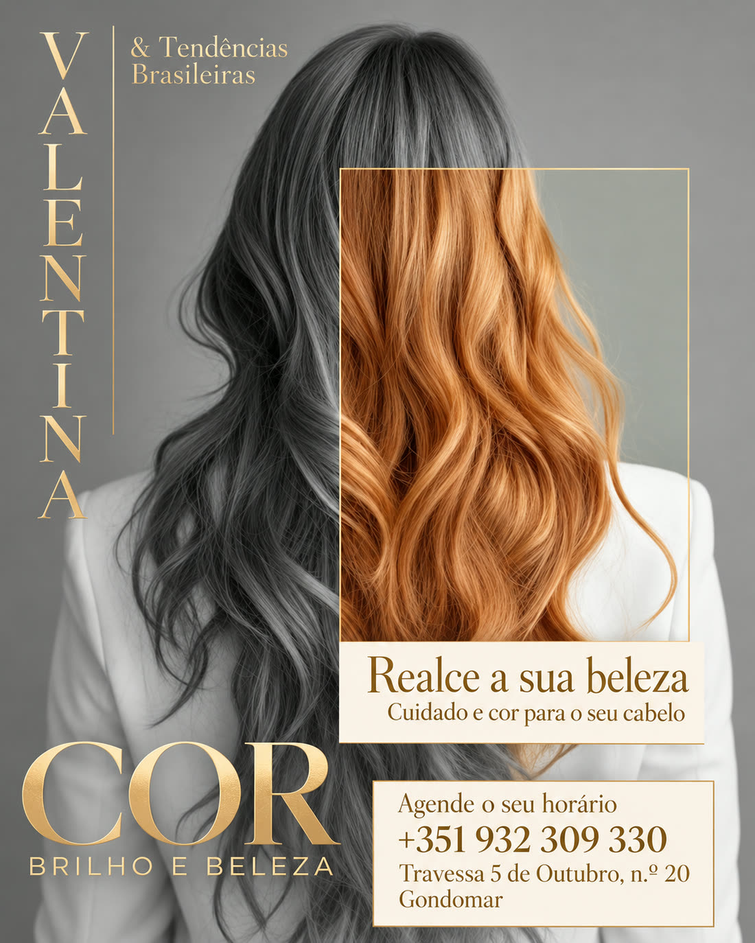 Peça editorial «Cor, brilho e beleza» do salão Valentina, com antes e depois de coloração
